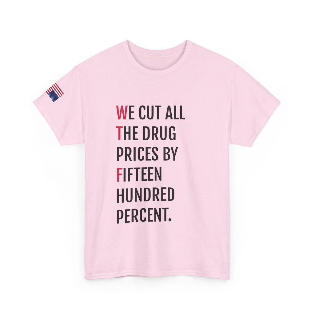 WTF Drugs T-Shirt