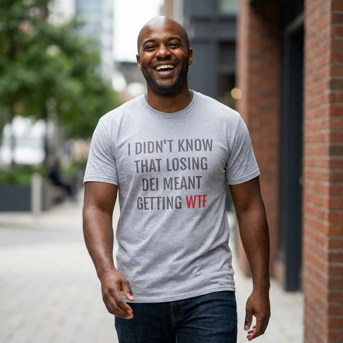 DEI > WTF T-Shirt
